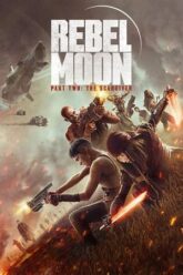 Rebel Moon – Part Two: The Scargiver (2024) Netflix Original Dual Audio [Hindi-English] 480p| 720p | 1080p | 2160p WEB-DL