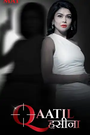 Qaatil Hasina (2024) ALTBalaji Hindi WEB-DL Movie Download