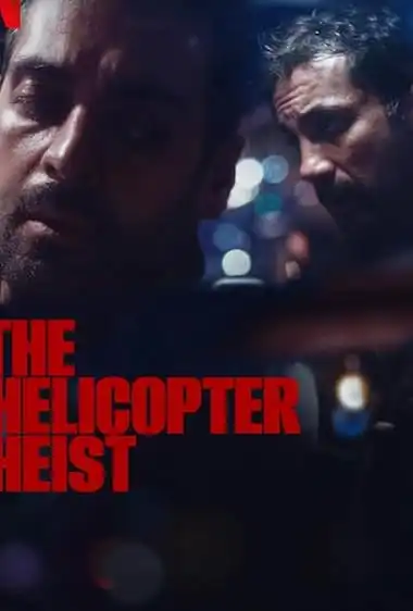 The Helicopter Heist (2024) S01 Poster