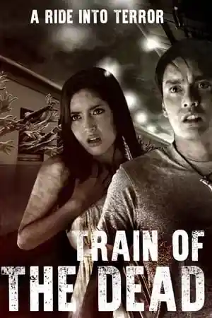 Train of the Dead (2007)